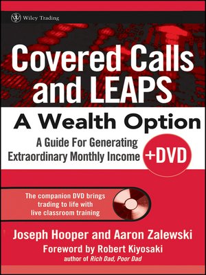 cover image of Covered Calls and LEAPS — a Wealth Option